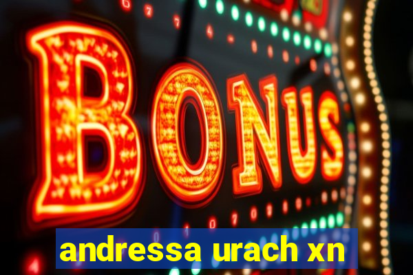 andressa urach xn